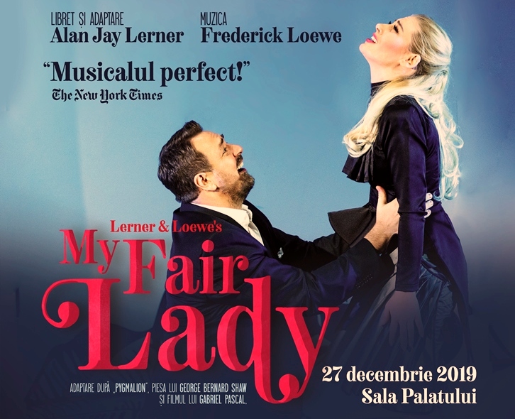 Musicalul „MY FAIR LADY” revine pe scena Sălii Palatului cu o reprezentație specială de Crăciun
