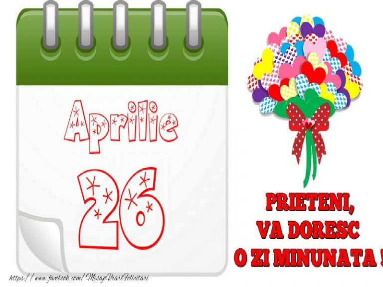 LA MULȚI ANI! 26 Aprilie – Personalitatea zilei tale de naștere!