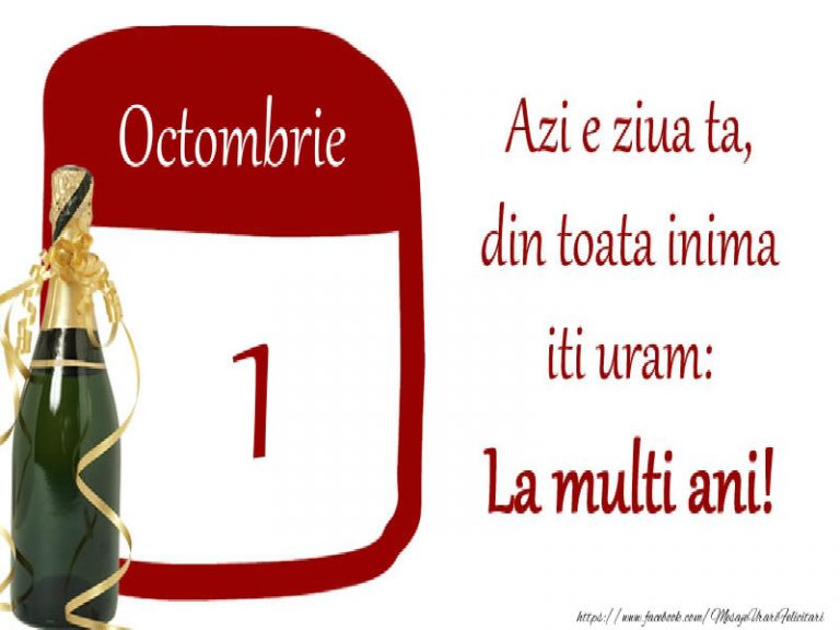 LA MULȚI ANI! 1 Octombrie – Personalitatea zilei tale de naștere!