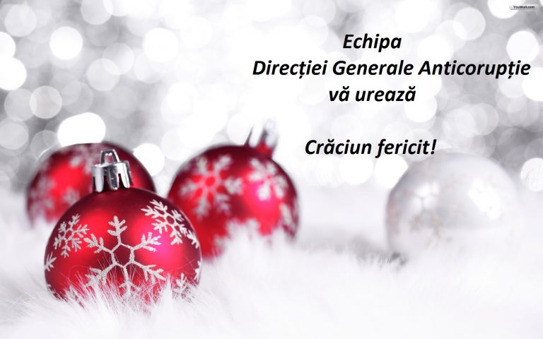 Direcţia Generală Anticorupţie vă urează Crăciun fericit! Direcţia Generală Anticorupţie vă urează Crăciun fericit!