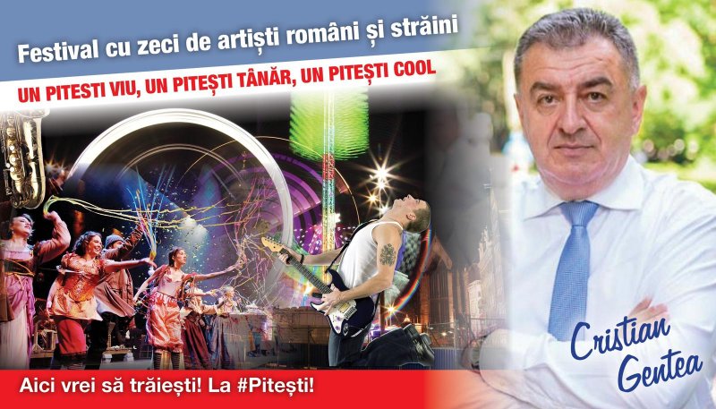 ORGANIZĂM LA PITEȘTI FESTIVALUL CARE VA PUNE ORAȘUL PE HARTA MARILOR EVENIMENTE DIN ROMÂNIA